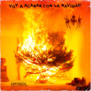 Voy a Acabar Con La Navidad (Explicit)