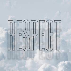 Respect