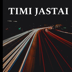 TIMI JASTAI