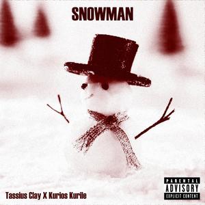 SNOWMAN (Explicit)
