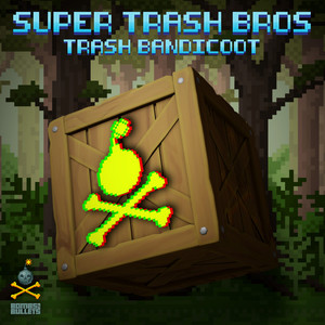 Trash Bandicoot (Explicit)