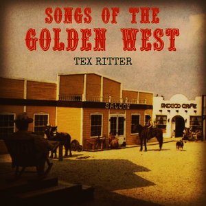 Songs of the Golden West