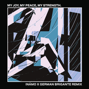 My Joy, My Peace, My Strength (Vocal Mix)