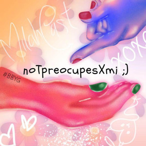 NoTpreocupesXmi (Explicit)