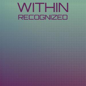 Within Recognized