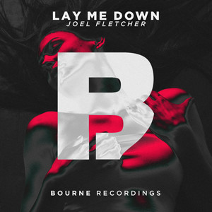 Lay Me Down