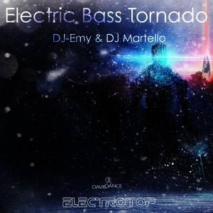 Electric Bass Tornado (Original Mix)
