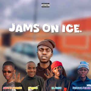 Jams on Ice (Nali I4'4)