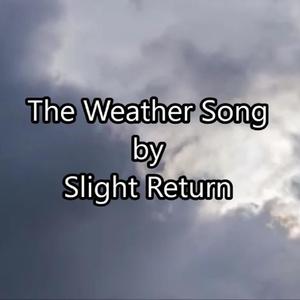 The Weather Song