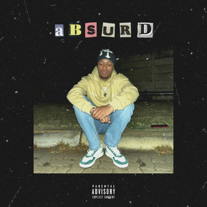 Absurd (Explicit)