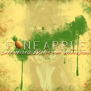 FineApple (feat. IV Montana & AyeeeDubb) (Explicit)