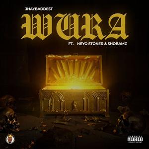 WURA (feat. Neyo Stoner & Shobamz) (Explicit)