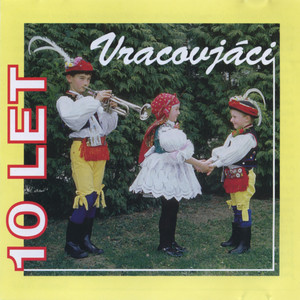 Vracovjáci - 10 let