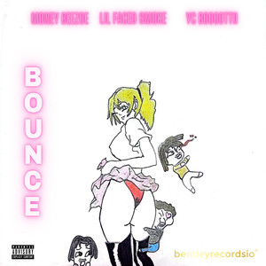 Bounce (Explicit)