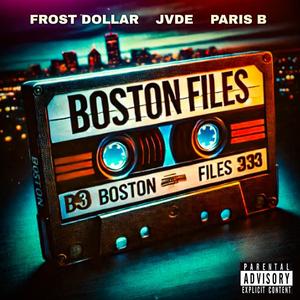 Boston Files (Explicit)