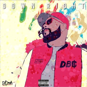 Down Right (Explicit)