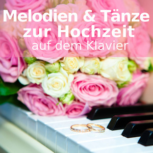 Melodien & Tänze zur Hochzeit auf dem Klavier