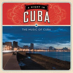 A Night In Cuba