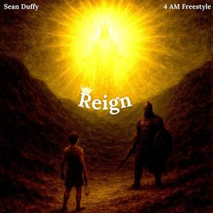 Reign 4 AM Freestyle