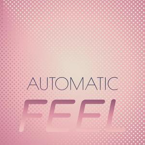 Automatic Feel