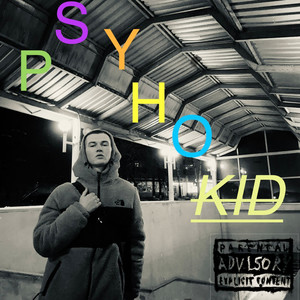 Psyhokid (Explicit)