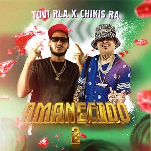 AMANECIDO ll Freestyle (feat. Chikis Ra) (Explicit)