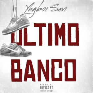 Ultimo Banco (feat. DAMNED_) (Explicit)