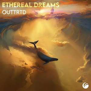 Ethereal Dreams