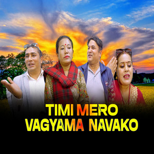 Timi Mero Vagyama Navako