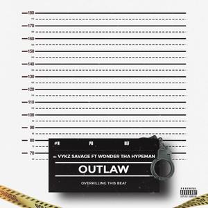 Outlaw (Explicit)