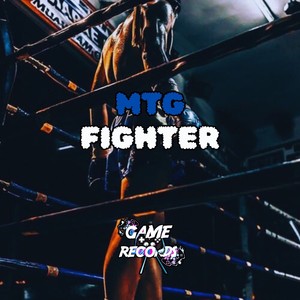 MTG Fighter (Explicit)