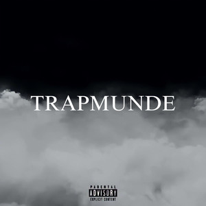 TRAPMUNDE (Explicit)