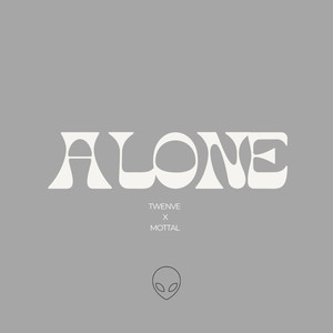 Alone (Explicit)