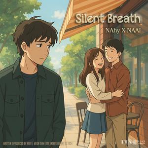 SILENT BREATH (feat. NAAI) (Vietnamese Version)