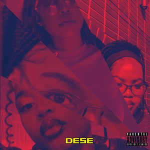 Dese (Explicit)