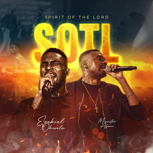 Spirit Of The Lord (SOTL)