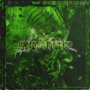Syndicate (Explicit)