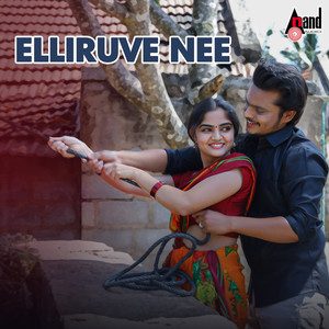 Neene Nanna Praana (From "Elliruve Nee")