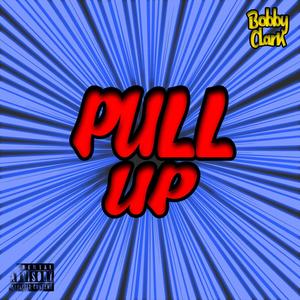 Pull Up (Explicit)