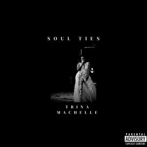 Soul Ties (Explicit)