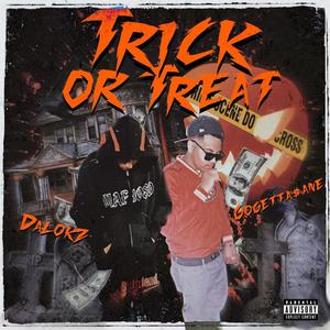 Trick Or Treat (feat. GoGetta$ane) [Explicit]