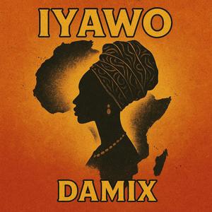 Iyawo (Explicit)