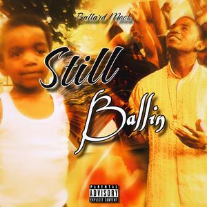 Still Ballin' (Explicit)