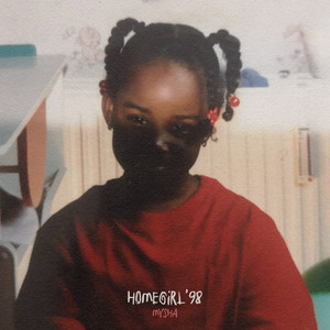 Homegirl '98 (Explicit)