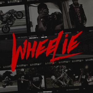 Wheelie (feat. Big CB) [Explicit]