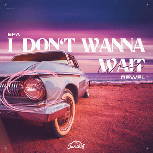 I Don't Wanna Wait