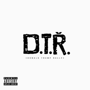 King Za - D.T.R.(Donald Trump Rally) (Explicit)