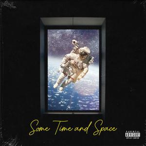 Some Time and Space (Explicit)