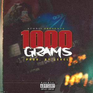 1,000 Grams (Explicit)