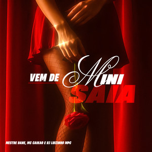 Vem de Mini Saia (Explicit)